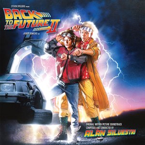 Image for 'Back To The Future Part II (Original Motion Picture Soundtrack / Expanded Edition)'