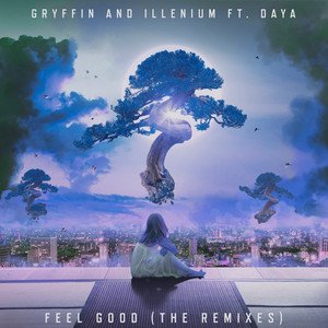 Image for 'Feel Good (with Daya) [The Remixes]'