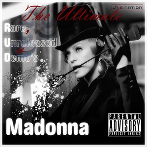 Imagem de 'Madonna The Ultimate Rare, Unreleased & Demo's'