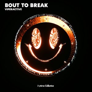 “Bout To Break”的封面