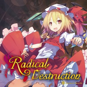 Imagem de 'Radical Destruction'