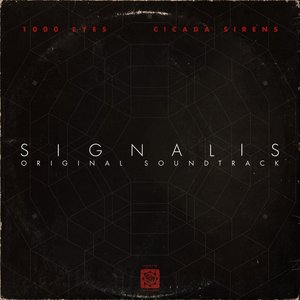 “SIGNALIS (ORIGINAL SOUNDTRACK)”的封面