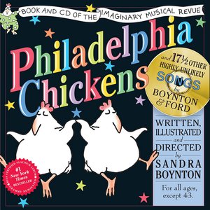 Imagen de 'Sandra Boynton's Philadelphia Chickens'