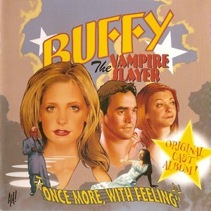 Image for 'Buffy The Vampire Slayer: Once More, With Feeling'