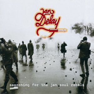 Immagine per 'Searching for the Jan Soul Rebels'