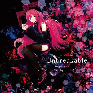 Image for 'Unbreakable - Storyteller & Identity'