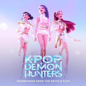 Immagine per 'KPop Demon Hunters (Soundtrack from the Netflix Film)'