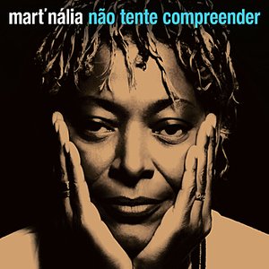 'Não tente compreender'の画像