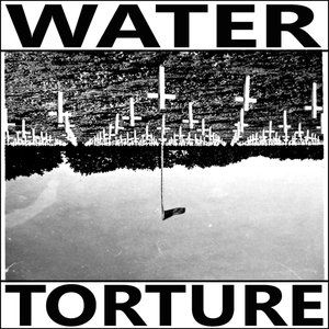 'Water Torture'の画像