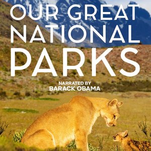 Image for 'Our Great National Parks (Soundtrack From The Netflix Series)'