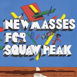 Image for 'New Masses for Squaw Peak'