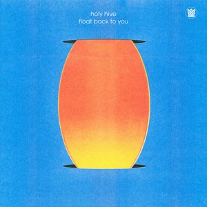'Float Back To You'の画像