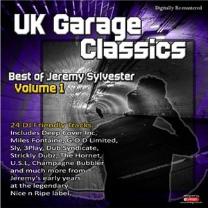 Immagine per 'UK Garage Classics - Best Of Jeremy Sylvester, Vol. 1'