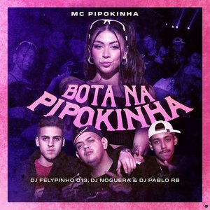 Image for 'Bota na Pipokinha'