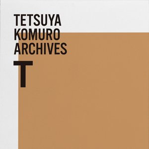 Imagem de 'TETSUYA KOMURO ARCHIVES "T"'