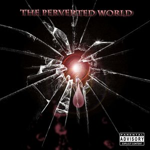 Image for 'The Perverted World'