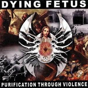 Image for 'Purification Through Violence'