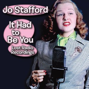 “It Had to Be You: Lost Radio Recordings”的封面