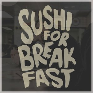 “Sushi for Breakfast (Acoustic)”的封面