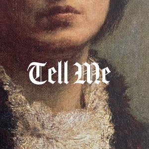 Image for 'Tell Me'