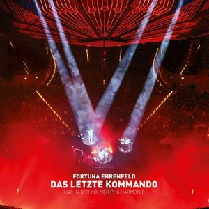 Image for 'Das letzte Kommando - Live in der Kölner Philharmonie'