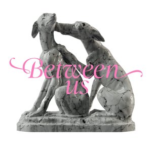 Imagen de 'Between Us'