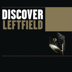 Image for 'Discover Leftfield'