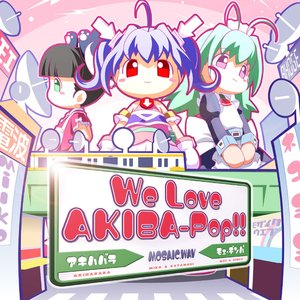 Image for 'We Love "AKIBA-POP"!!'