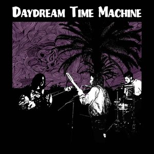 Image for 'Daydream Time Machine'