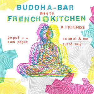 Image for 'Buddha Bar Meets French Kitchen'