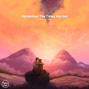 Image for 'Remember The Times We Had'