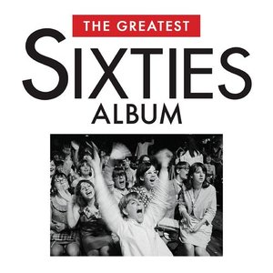Imagem de 'The Greatest Sixties Album'
