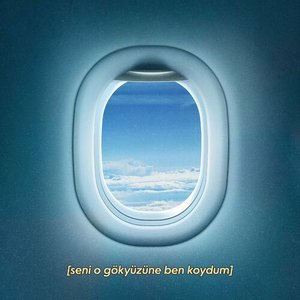 Image for 'seni o gökyüzüne ben koydum'