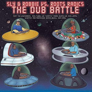 Image for 'Sly & Robbie vs. Roots Radics: The Dub Battle'