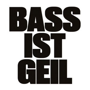 Imagem de 'BASS IST GEIL'