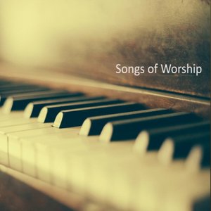 Image for 'Songs of Worship on Piano'