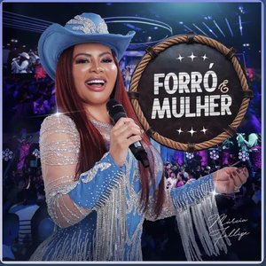 Imagem de 'Forró e Mulher (Ao Vivo)'