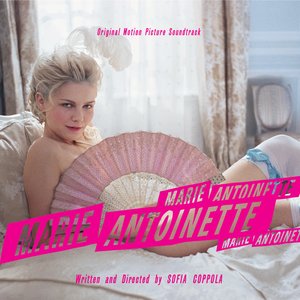 Image for 'Marie Antoinette (Original Motion Picture Soundtrack)'