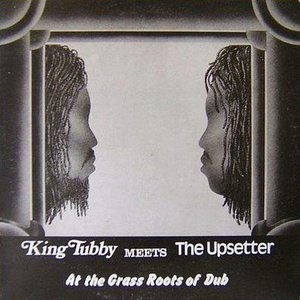 Image for 'King Tubby meets the Upsetter At the Grass Roots of Dub'