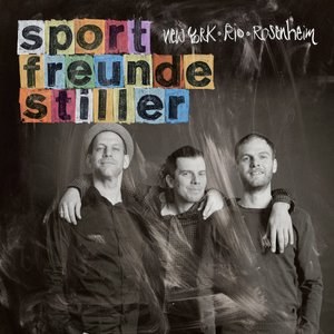 Image for 'New York, Rio, Rosenheim (Deluxe Version)'