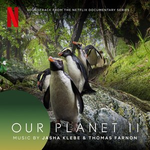 “Our Planet II (Soundtrack from the Netflix Series)”的封面