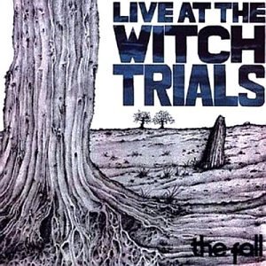 Image for 'Live at the Witch Trials (disc 1)'