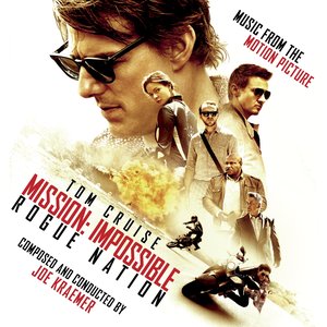 “Mission: Impossible - Rogue Nation (Music from the Motion Picture)”的封面