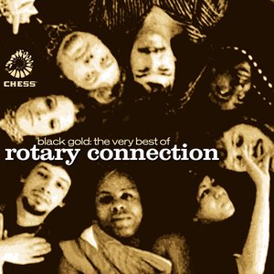 Image for 'Black Gold: The Very Best of Rotary Connection'