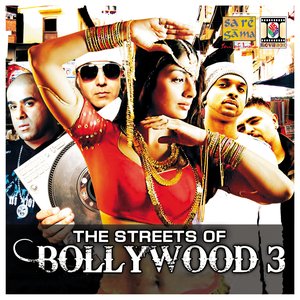 Image for 'The Streets Of Bollywood 3'