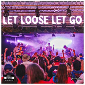 “Let Loose Let Go”的封面