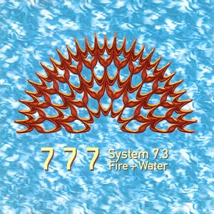 'System 7.3: Fire + Water'の画像