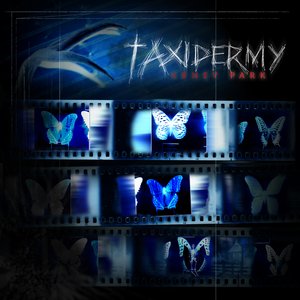 Image for 'Taxidermy'