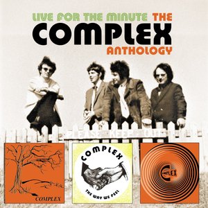 Image for 'Live For The Minute: The Complex Anthology'