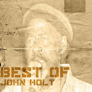 Image for 'Best Of John Holt'